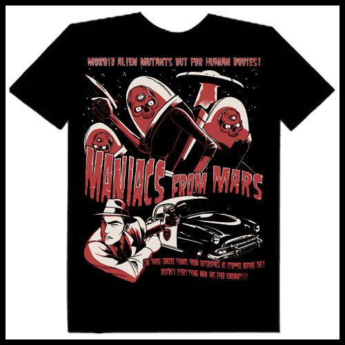 Zombie You Monsters - Maniacs From Mars T-Shirt - Transfer inalps Clothing